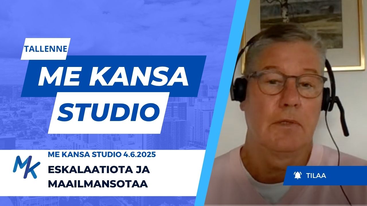 Eskalaatiota ja maailmansotaa - Me Kansa Studio 4.6.2025
